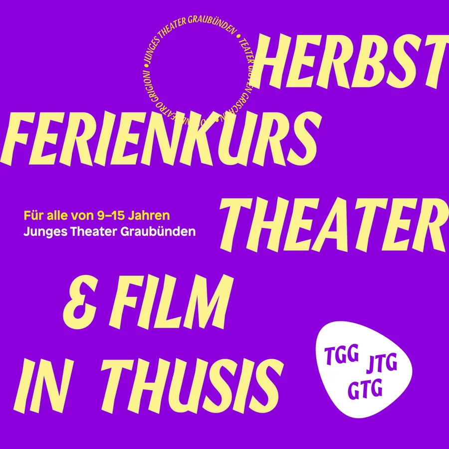 Herbstferienkurs Theater & Film in Thusis