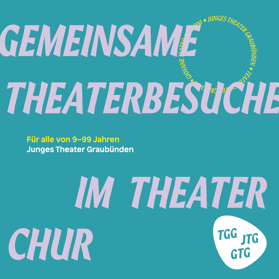 Gemeinsame Theaterbesuche im Theater Chur